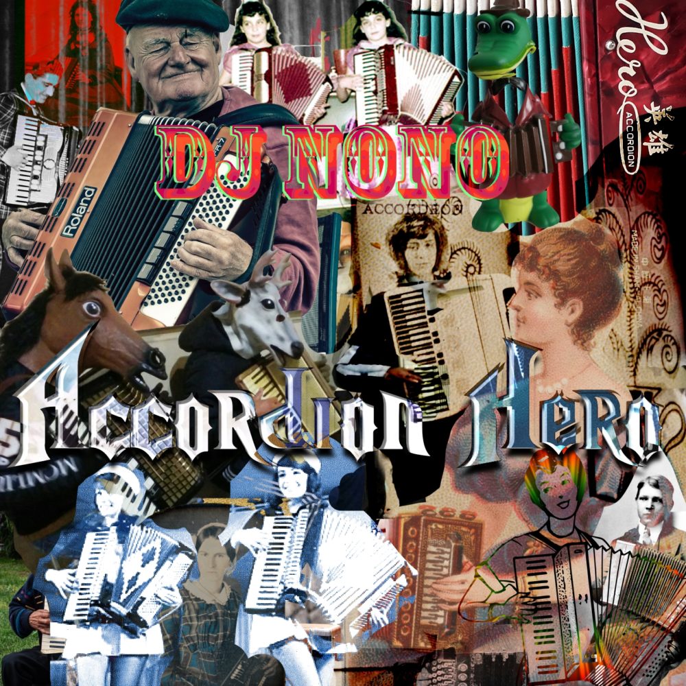DJNoNo - Accordion Hero cover - found images, digital collage for album release.
